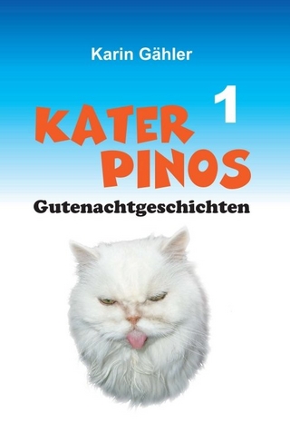 Kater Pinos Gutenachtgeschichten