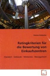 Ratingkriterien f&uuml;r die Bewertung von Einkaufszentren - Hannes Embacher