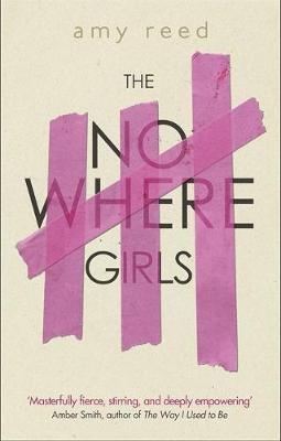 Nowhere Girls -  Amy Reed