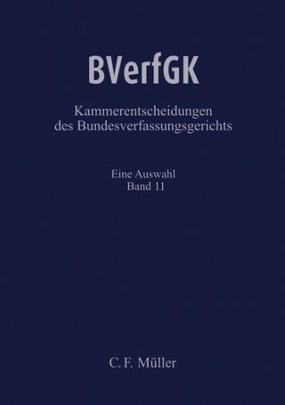 BVerfGK - Kammerentscheidungen des Bundesverfassungsgerichts BVerfGK 11