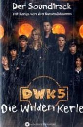 Die Wilden Kerle, Der Soundtrack zum Kinofilm, 1 Cassette. Tl.5 - 