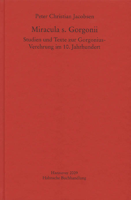 Miracula s. Gorgonii - Peter Ch Jacobsen