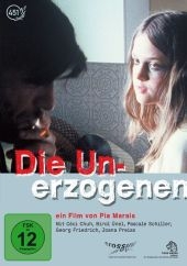 Die Unerzogenen - Horst Markgraf, Pia Marais, Malin Schwerdtfeger