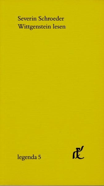 Wittgenstein lesen - Severin Schroeder