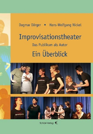 Improvisationstheater. Ein Überblick
