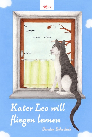 Kater Leo will fliegen lernen