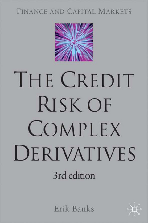 The Credit Risk of Complex Derivatives - E. Banks