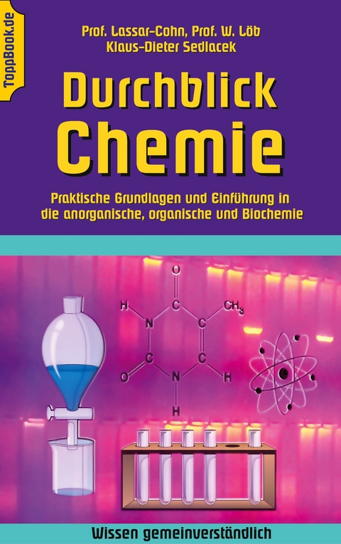 Durchblick Chemie - Lassar Cohn, Walther L&ouml;b