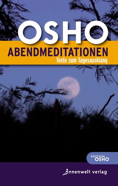 AbendMeditationen -  Osho