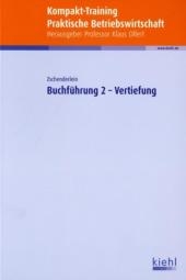 Kompakt-Training Buchf&uuml;hrung 2 - Vertiefung - Oliver Zschenderlein