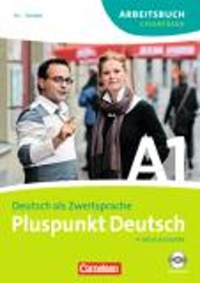 Pluspunkt Deutsch - Der Integrationskurs Deutsch als Zweitsprache - Ausgabe 2009 - A1: Gesamtband