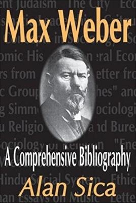 Max Weber -  Alan Sica