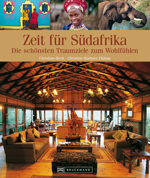 Zeit f&uuml;r S&uuml;dafrika - Christian Heeb, Christine Philipp