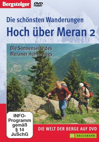 Die schönsten Wanderungen hoch über Meran II (DVD)