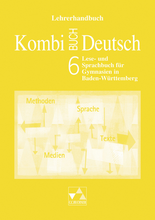 Kombi-Buch Deutsch - Lese- und Sprachbuch für Gymnasien in Baden-Württemberg / Kombi-Buch Deutsch BW LH 6
