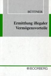 Ermittlung illegaler Verm&ouml;gensvorteile - Manfred B&uuml;ttner