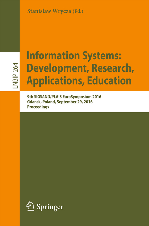 Information Systems: Development, Research, Applications, Education - 