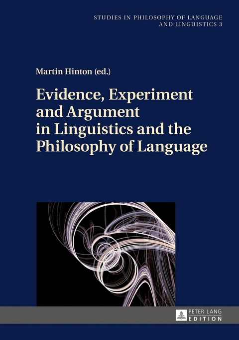 Evidence, Experiment and Argument in Linguistics and the Philosophy of Language - 