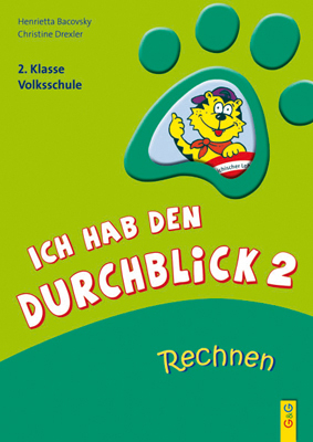 Ich hab den Durchblick 2 - Rechnen - Henrietta Bacovsky, Christine Drexler
