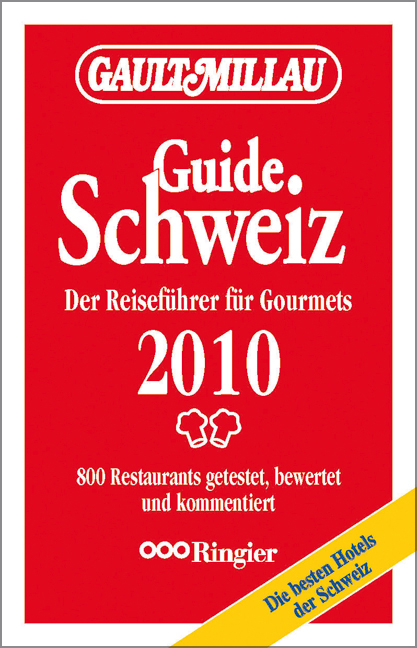 Gault Millau Schweiz 2010