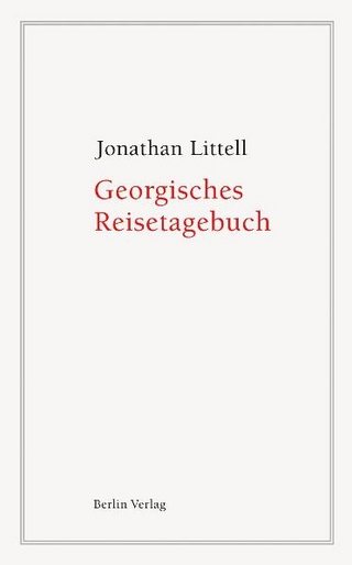 Georgisches Reisetagebuch