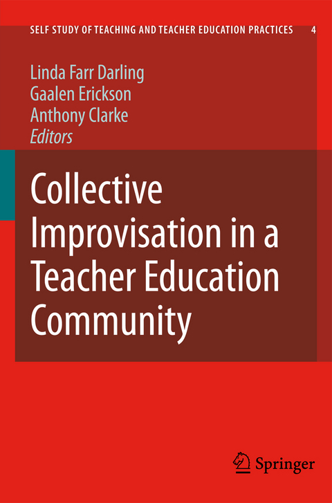 Collective Improvisation in a Teacher Education Community - 