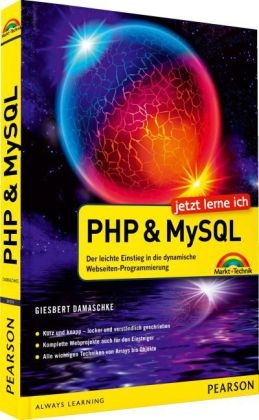 Jetzt lerne ich PHP und MySQL