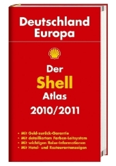 Der Shell Atlas Deutschland/Europa 2010/2011