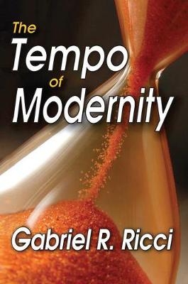 Tempo of Modernity -  Gabriel R. Ricci