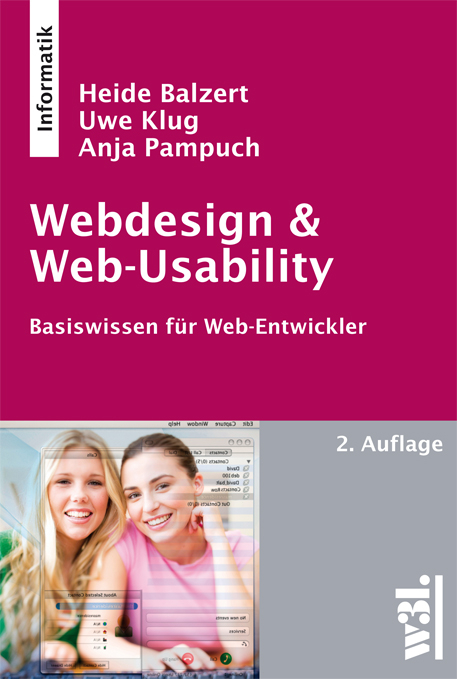 Webdesign & Web-Usability - Heide Balzert, Uwe Klug, Anja Pampuch