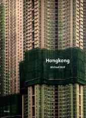 Hongkong - Michael Wolf