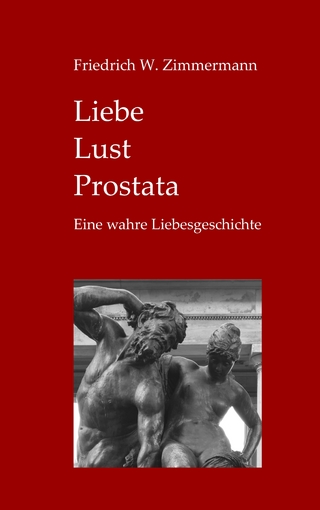 Liebe - Lust - Prostata