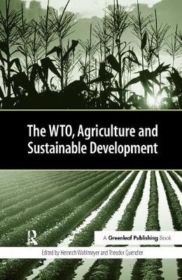 WTO, Agriculture and Sustainable Development - 