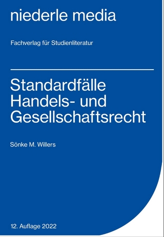 Standardfälle Handels- und Gesellschaftsrecht - 2022