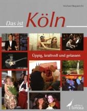 Das ist K&ouml;ln - Michael Rupprecht