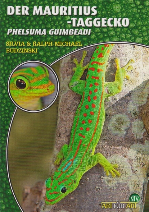 Der Mauritius-Taggecko - Silvia Budzinski, Ralph-Michael Budzinski