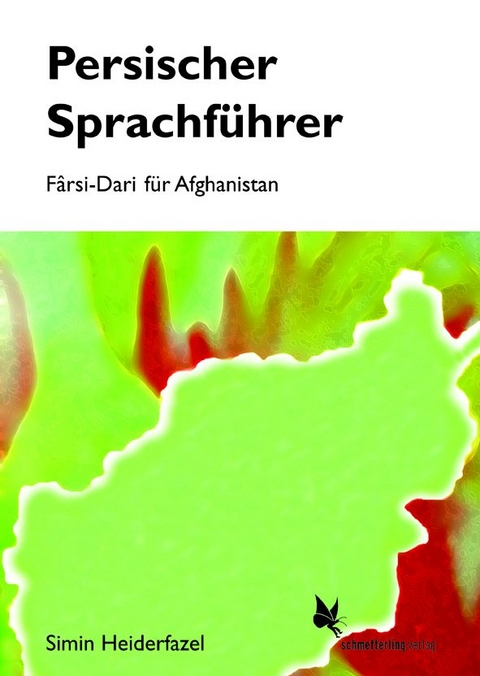 Persischer Sprachf&uuml;hrer - Simin Heiderfazel