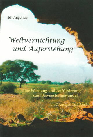 Weltvernichtung und Auferstehung