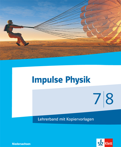 Impulse Physik 7/8. Ausgabe Niedersachsen