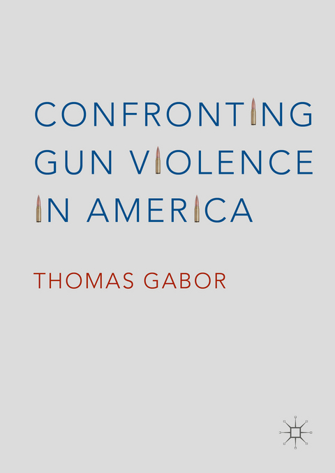 Confronting Gun Violence in America - Thomas Gabor