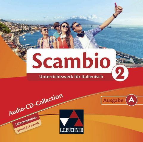 Scambio A / Scambio A Audio-CD Collection 2 - Michaela Banzhaf, Antonio Bentivoglio, Paola Bernabei, Verena Bernhofer, Claudia Assunta Braidi, Anna Campagna, Anne-Rose Fischer, Stefano Grassini, Ingrid Ickler, Isabella Maurer, Stephanie Nonn, Martin Stenzenberger