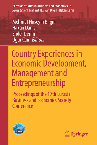 Country Experiences in Economic Development, Management and Entrepreneurship
