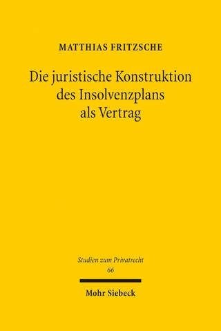 Die juristische Konstruktion des Insolvenzplans als Vertrag