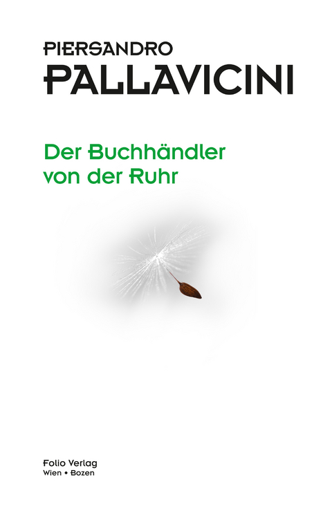 Der Buchh&auml;ndler von der Ruhr - Piersandro Pallavicini