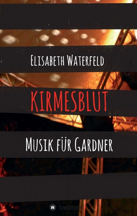 Kirmesblut - Elisabeth Waterfeld