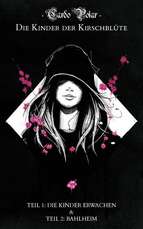 Die Kinder der Kirschblüte - Teil 1 & 2 - Cardo Polar