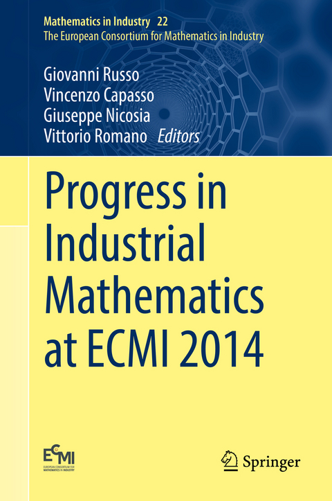 Progress in Industrial Mathematics at ECMI 2014 - 