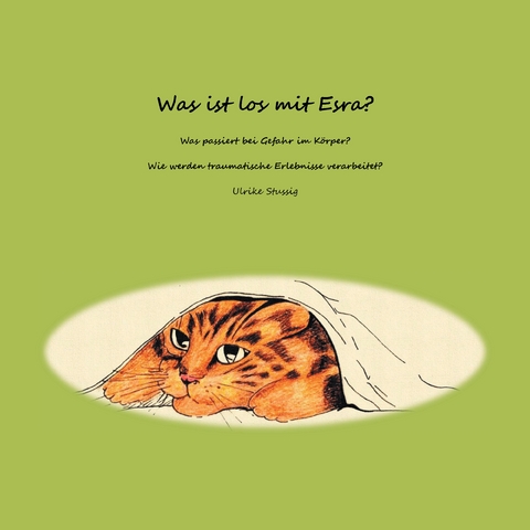 Was ist los mit Esra? - Ulrike Stussig