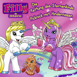 Filly - CD Hörspiele / 07: Die Rettung des Sternenkinds / Picknick mit Hindernissen