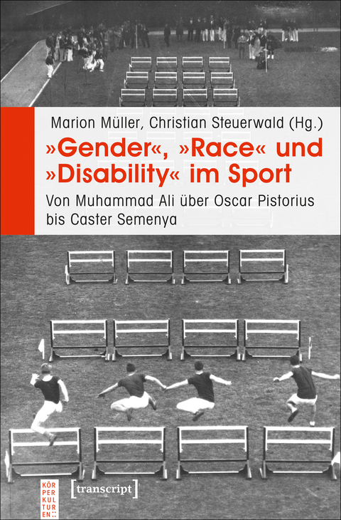&raquo;Gender&laquo;, &raquo;Race&laquo; und &raquo;Disability&laquo; im Sport - 